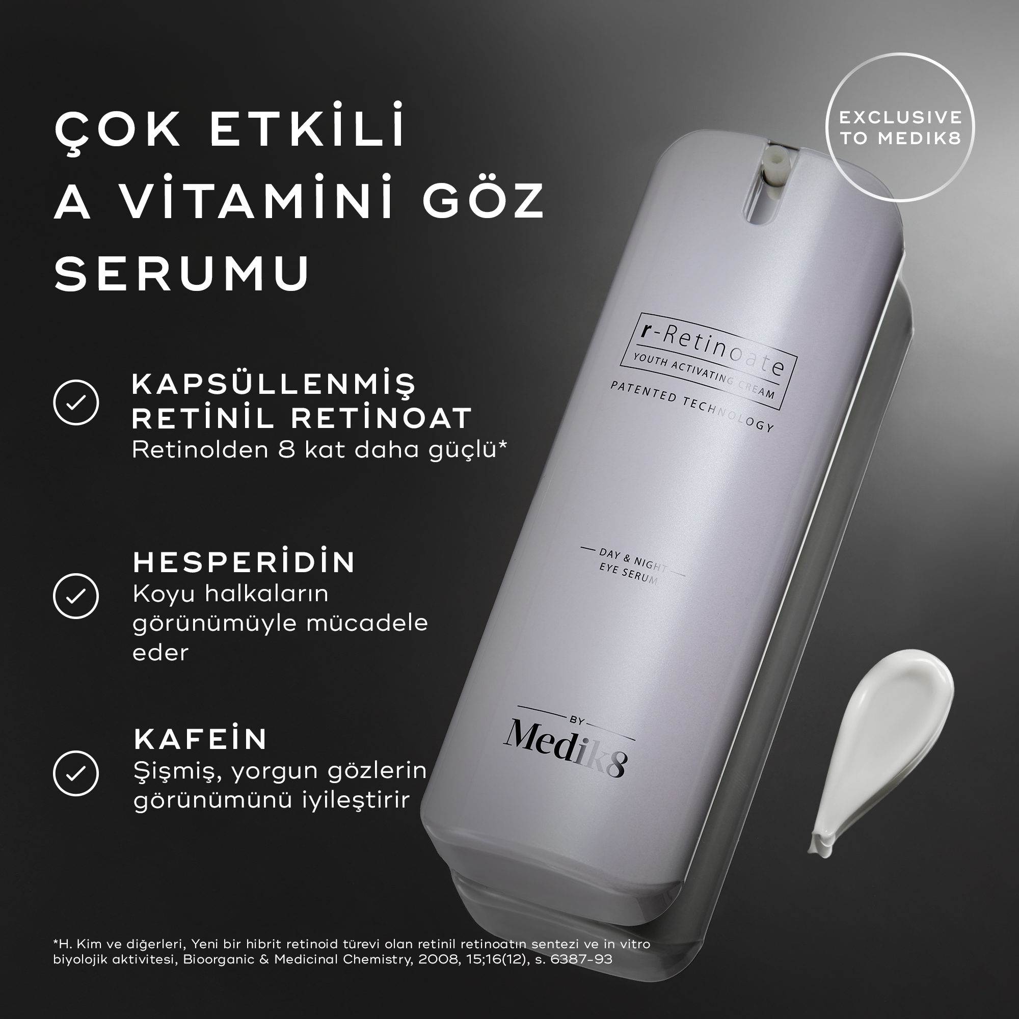 R-RETİNOATE®  Day & Night Eye Serum